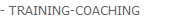 - TRAINING-COACHING